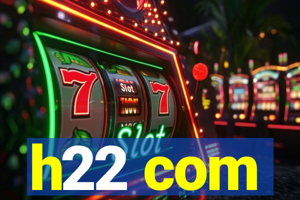 h22 com